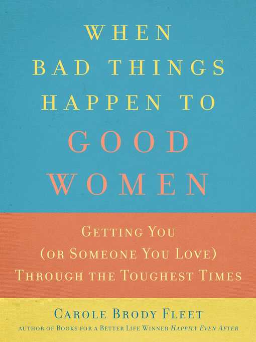 Title details for When Bad Things Happen to Good Women by Carole  Fleet - Wait list